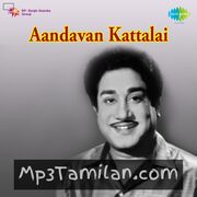 Aandavan Kattalai (1964) Movie Poster - Tamil Movie Songs