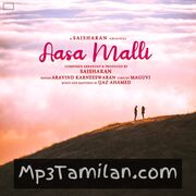 Aasa Malli (Indie) Movie Poster - Tamil Movie Songs