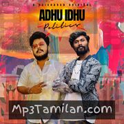 Adhu Idhu Movie Poster - Tamil Movie Songs