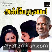 Anbe Odi Vaa Movie Poster - Tamil Movie Songs