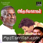 Antha Sila Naatkal Movie Poster - Tamil Movie Songs