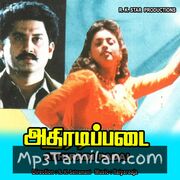 Athiradi Padai Movie Poster - Tamil Movie Songs