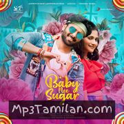 Baby Nee Sugar Movie Poster - Tamil Movie Songs