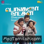 Bangalore Naatkal Movie Poster - Tamil Movie Songs