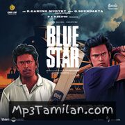 Blue Star Movie Poster - Tamil Movie Songs