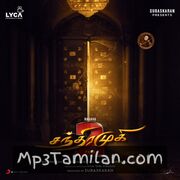 Chandramukhi 2 Movie Poster - Tamil Movie Songs