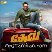 Dev Movie Poster - Tamil Movie Songs