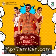 Dhanusu Raasi Neyargalae Movie Poster - Tamil Movie Songs