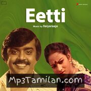 Eetti (1985) Movie Poster - Tamil Movie Songs