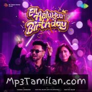 En Aalukku Birthday Movie Poster - Tamil Movie Songs