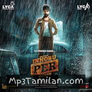 Enakku Innoru Per Irukku Movie Poster - Tamil Movie Songs