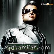 Enthiran Movie Poster - Tamil Movie Songs