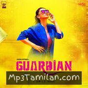 Guardian Movie Poster - Tamil Movie Songs