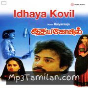 Idhaya Kovil Movie Poster - Tamil Movie Songs