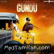 Irandam Ulagaporin Kadaisi Gundu Movie Poster - Tamil Movie Songs