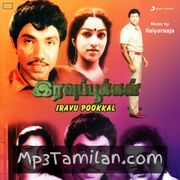 Iravu Pookkal Movie Poster - Tamil Movie Songs