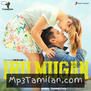 Iru Mugan Movie Poster - Tamil Movie Songs