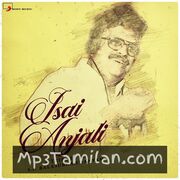 Isai Anjali Movie Poster - Tamil Movie Songs