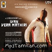 Ivan Vera Mathiri Movie Poster - Tamil Movie Songs