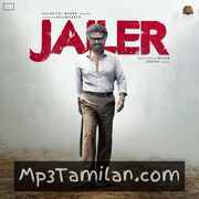 Jailer Movie Poster - Tamil Movie Songs