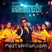 Jawan (TAMIL) Movie Poster - Tamil Movie Songs