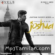 Joshua Imai Pol Kaakha Movie Poster - Tamil Movie Songs