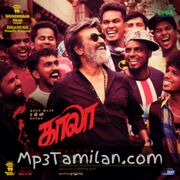 Kaala Movie Poster - Tamil Movie Songs