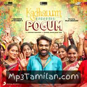 Kadhalum Kadanthu Pogum Movie Poster - Tamil Movie Songs