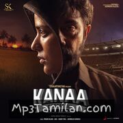 Kanaa Movie Poster - Tamil Movie Songs