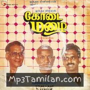 Kodai Mazhai Movie Poster - Tamil Movie Songs