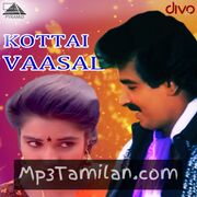 Kottai Vaasal Movie Poster - Tamil Movie Songs