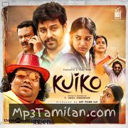 Kuiko Movie Poster - Tamil Movie Songs