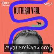 Kuthiraivaal Movie Poster - Tamil Movie Songs