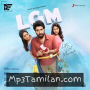 LGM Movie Poster - Tamil Movie Songs