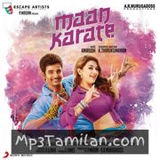 Maan Karate Movie Poster - Tamil Movie Songs