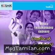 Mella Thirandhathu Kadhavu Movie Poster - Tamil Movie Songs