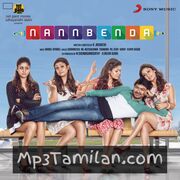 Nannbenda Movie Poster - Tamil Movie Songs