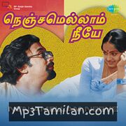 Nenjamellam Neeye Movie Poster - Tamil Movie Songs