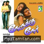 Nerukku Ner Movie Poster - Tamil Movie Songs