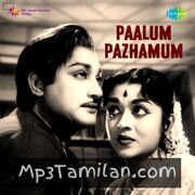 Palum Pazhamum Movie Poster - Tamil Movie Songs