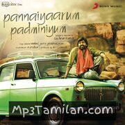 Pannaiyaarum Padminiyum Movie Poster - Tamil Movie Songs