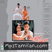 Parthen Rasithen Movie Poster - Tamil Movie Songs