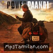 Power Paandi Movie Poster - Tamil Movie Songs