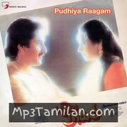 Pudhiya Raagam Movie Poster - Tamil Movie Songs