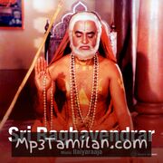 Sri Raghavendra Movie Poster - Tamil Movie Songs