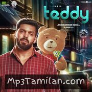 Teddy Movie Poster - Tamil Movie Songs