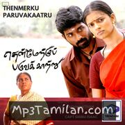 Thenmerku Paruvakaatru Movie Poster - Tamil Movie Songs