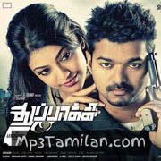 Thuppakki Movie Poster - Tamil Movie Songs