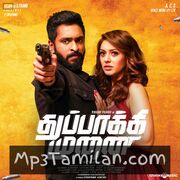 Thuppakki Munai Movie Poster - Tamil Movie Songs