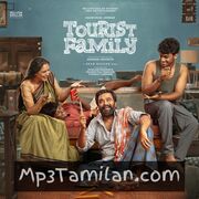 Tourist Family Movie Poster - Tamil Movie Songs